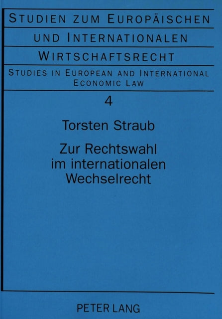Book cover of: Zur Rechtswahl im internationalen Wechselrecht