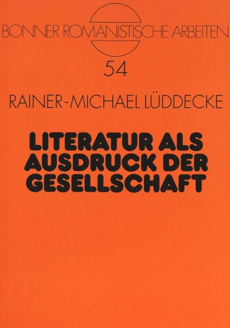 Book cover of: Literatur als Ausdruck der Gesellschaft