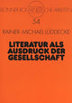 Book cover of: Literatur als Ausdruck der Gesellschaft