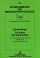 Book cover of: Zur Kultur der Organisation