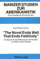 Book cover of: «The Novel Ends Well That Ends Faithfully»