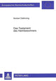 Book cover of: Das Testament des Heimbewohners