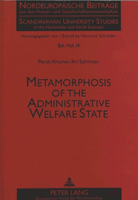 Book cover of: Metamorphosis of the Administrative Welfare State