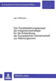 Book cover of: Der Parallelwaehrungsansatz als Integrationsstrategie fuer die Entwicklung der Europaeischen Gemeinschaft zur Waehrungsunion