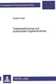 Book cover of: Todesbestimmung und postmortale Organentnahme