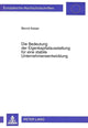 Book cover of: Die Bedeutung der Eigenkapitalausstattung fuer eine stabile Unternehmensentwicklung