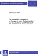 Book cover of: Die monetaere Integration in Europa in ihren Auswirkungen auf Deutschland und Frankreich