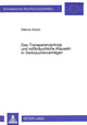Book cover of: Das Transparenzprinzip und mibraeuchliche Klauseln in Verbrauchervertraegen