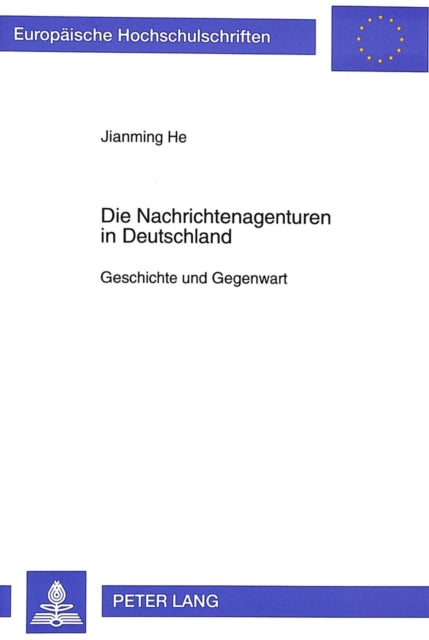 Book cover of: Die Nachrichtenagenturen in Deutschland