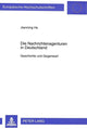 Book cover of: Die Nachrichtenagenturen in Deutschland