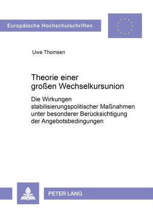 Theorie einer groen Wechselkursunion