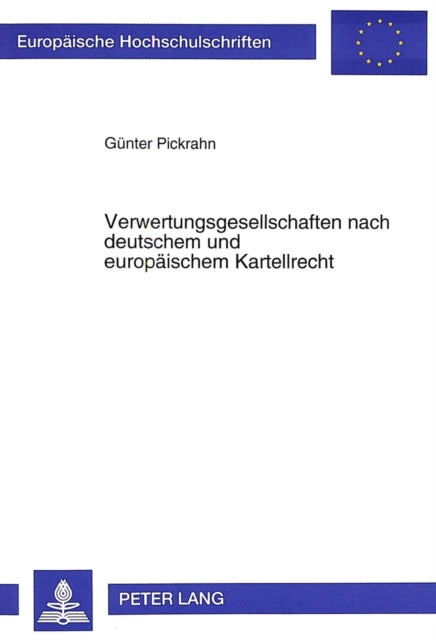 Book cover of: Verwertungsgesellschaften nach deutschem und europaeischem Kartellrecht