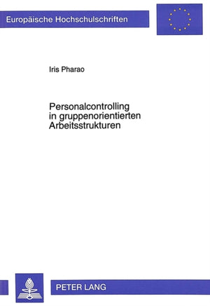 Personalcontrolling in gruppenorientierten Arbeitsstrukturen