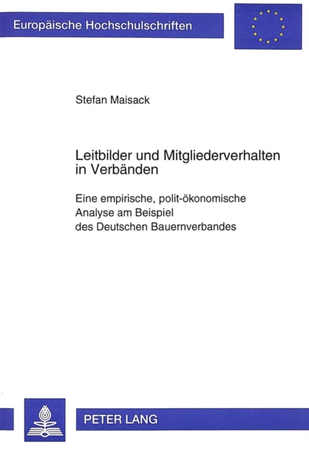 Book cover of: Leitbilder und Mitgliederverhalten in Verbaenden