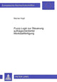 Book cover of: «Fuzzy Logic» zur Steuerung auftragsorientierter Werkstattfertigung