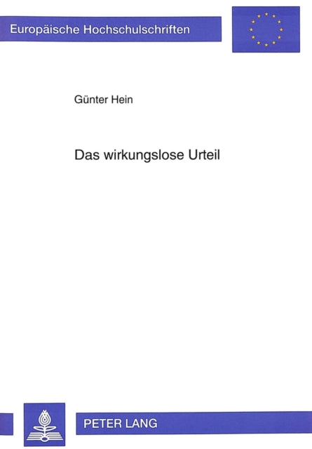 Book cover of: Das wirkungslose Urteil
