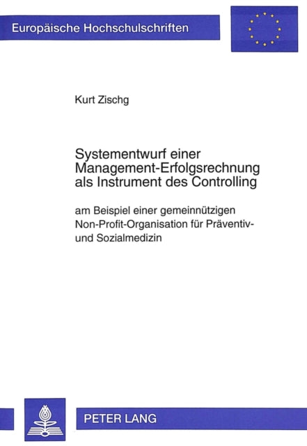 Book cover of: Systementwurf einer Management-Erfolgsrechnung als Instrument des Controlling
