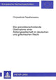 Book cover of: Die grenzueberschreitende Uebernahme einer Aktiengesellschaft im deutschen und griechischen Recht