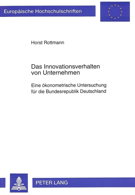 Book cover of: Das Innovationsverhalten von Unternehmen