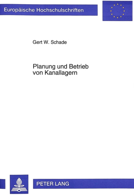 Book cover of: Planung und Betrieb von Kanallagern