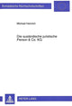 Book cover of: Die auslaendische juristische Person & Co. KG