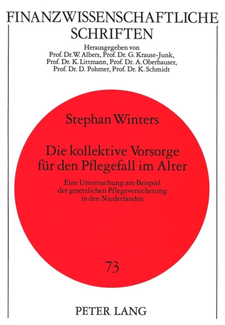 Book cover of: Die kollektive Vorsorge fuer den Pflegefall im Alter