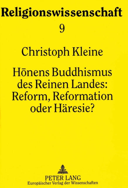 Book cover of: Honens Buddhismus des Reinen Landes:- Reform, Reformation oder Haeresie?