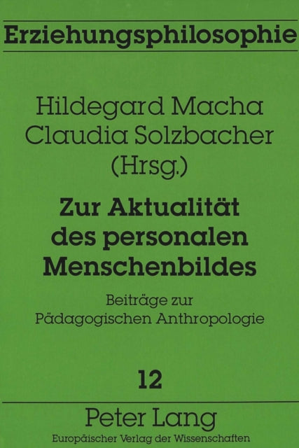 Book cover of: Zur Aktualitaet des personalen Menschenbildes