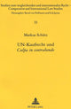 Book cover of: Un-Kaufrecht Und «Culpa in Contrahendo»