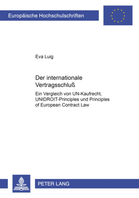 Book cover of: Der internationale Vertragsschluß. By: Eva Luig