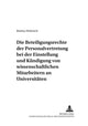 Book cover of: Beteiligungsrechte Der Personalvertretung Bei Der Einstellung Und Kuendigung Von Wissenschaftlichen Mitarbeitern an Universitaeten