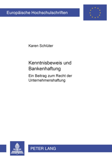Book cover of: Kenntnisbeweis Und Bankenhaftung. By: Karen Schluter