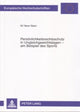Book cover of: Persoenlichkeitsrechtsschutz in Ungleichgewichtslagen - Am Beispiel Des Sports. By: Ki-Yeon Nam
