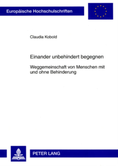 Book cover of: Einander Unbehindert Begegnen. By: Claudia Kobold