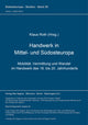 Book cover of: Handwerk in Mittel- und Suedosteuropa. Mobilitaet, Vermittlung und Wandel im Handwerk des 18. bis 20. Jahrhunderts