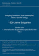 Book cover of: 1300 Jahre Bulgarien. Studien zum 1. Internationalen Bulgaristikkongress Sofia 1981. Teil 2 (= Bulgarische Sammlung, Bd. 3)