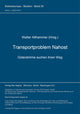 Book cover of: Transportproblem Nahost. Gueterstroeme suchen ihren Weg