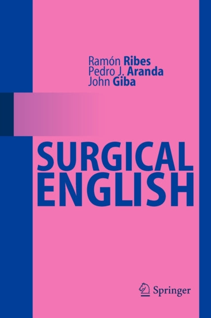 Book cover of: Surgical English. By: Ramón Ribes