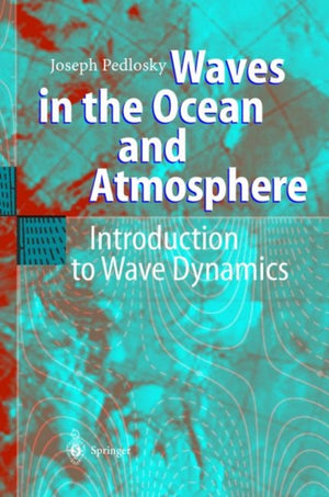 Waves in the Ocean and Atmosphere