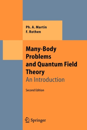 Many-Body Problems and Quantum Field Theory