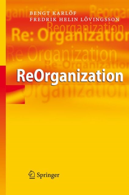 Book cover of: ReOrganization. By: Bengt Karlöf