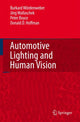 Book cover of: Automotive Lighting and Human Vision. By: Burkard Wördenweber
