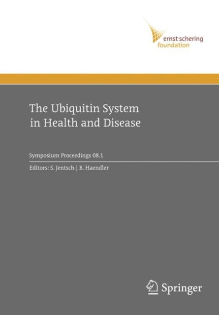 Book cover of: Ubiquitin System in Health and Disease. By: Stefan Jentsch