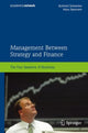 Book cover of: Management Between Strategy and Finance. By: Burkhard Schwenker