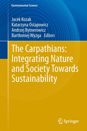 Carpathians: Integrating Nature and Society Towards Sustainability
