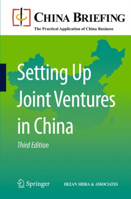 Book cover of: Setting Up Joint Ventures in China. By: Chris Devonshire-Ellis