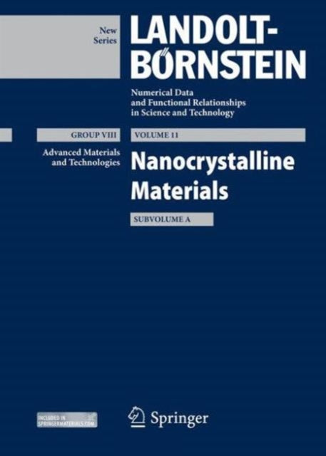 Book cover of: Nanocrystalline Materials, Subvolume A. By: Catherine Djéga-Mariadassou