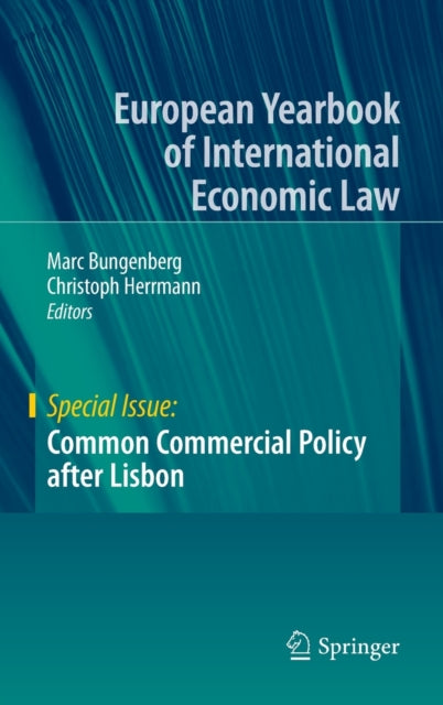 Book cover of: Common Commercial Policy after Lisbon