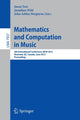 Book cover of: Mathematics and Computation in Music. By: Jason Yust