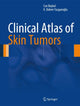 Book cover of: Clinical Atlas of Skin Tumors. By: Can Baykal
